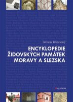 Encyklopedie židovských památek Moravy a Slezska - 