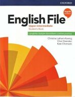 English File Upper Intermediate Student´s Book with Student Resource Centre Pack 4th (CZEch Edition) - Christina Latham-Koenig