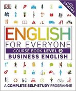English for Everyone Business English Level 2 Course Book - for Everyone