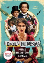 Enola Holmesová – Prípad zmiznutého markíza - Nancy Springer