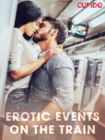 Erotic Events on the Train -  Cupido