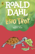 Esio Trot - Roald Dahl,Quentin Blake