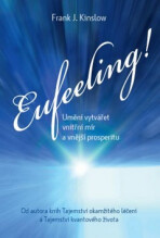 Eufeeling! - Dr. Frank Kinslow