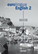 eurolingua English 2 - pracovní sešit - 