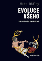 Evoluce všeho - Matt Ridley