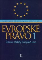 Evropské právo 1 - Naděžda Šišková, ...