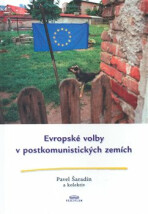 Evropské volby v postkomunistických zemích - Pavel Šaradín