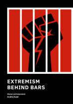 Extremism Behind Bars - Ondřej Kolář, ...