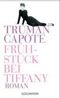 Frühstück bei Tiffany - Truman Capote