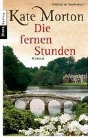 Die fernen Stunden - Kate Mortonová