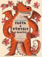 Fakta a výmysly o dracích (Defekt) - Nikola Kucharská