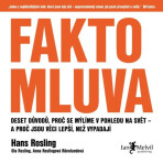 Faktomluva - Hans Rosling, ...