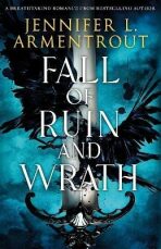 Fall of Ruin and Wrath (Defekt) - Jennifer L. Armentrout