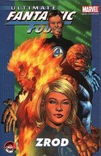 Ultimate Fantastic Four 1 - Zrod - Brian Michael Bendis