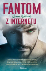 Fantom z internetu - Simona Kutišová