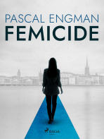 Femicide: the new shocking Scandinavian thriller (Vanessa Frank, 1) - Pascal Engman, ...