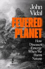 Fevered Planet - John Vidal