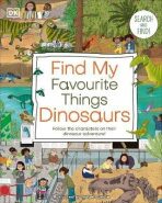 Find My Favourite Things Dinosaurs - Dorling Kindersley