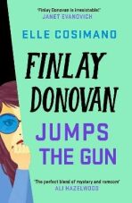 Finlay Donovan Jumps the Gun - Elle Cosimanová