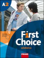 First Choice A2 - učebnice + CD - 
