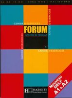 Forum 1/A1-A2 - Cahier d´exercices - 