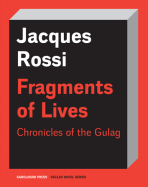 Fragments of Lives - Jacques Rossi