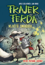 Frajer Ferda 1 - Největší smraďoch - Antje Szillat