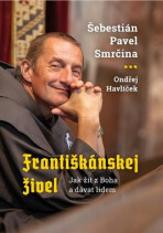 Františkánskej živel - Ondřej Havlíček, ...