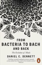 From Bacteria to Bach and Back (Defekt) - Daniel C. Dennett