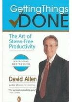 Getting Things Done - David Allen