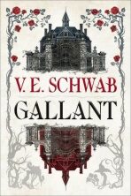 Gallant - Victoria Schwabová