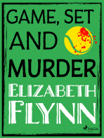 Game, Set and Murder - Elizabeth Flynn