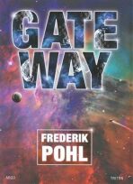Gateway (česky) - Frederik Pohl