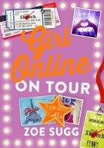 Girl Online On Tour - Zoe Suggová
