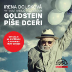 Goldstein píše dceři - Irena Dousková