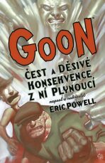 Goon 4 - Čest a děsivé konsekvence z ní plynoucí - Eric Powell
