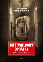 Gottwaldovy oprátky - Luděk Navara, ...