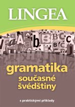 Gramatika současné švédštiny s praktickými příklady - 