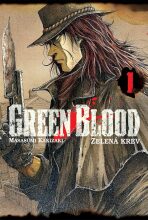 Green blood - Zelená krev 1 (Defekt) - Masasumi Kakizaki