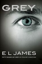 Grey - Fifty Shades of Grey as told by Christian 4 (Defekt) - E.L. James
