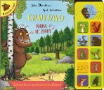 Gruffalo - kniha se zvuky - Axel Scheffler, ...