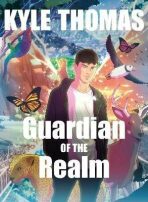 Guardian of the Realm - Thomas Kyle