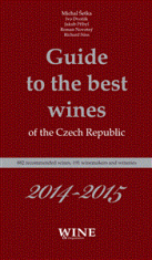 Guide to the best wines of the Czech Republic 2014-2015 - Jakub Přibyl, Ivo Dvořák, ...