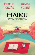 Haiku - Radkin Honzák,Denisa Vostrá