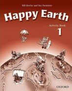 Happy Earth 1 Activity Book - Bill Bowler,Sue Parminter