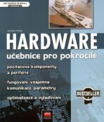Hardware Učebnice pro pokročilé - Jaroslav Horák