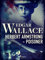 Herbert Armstrong - Poisoner - Edgar Wallace