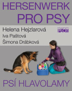 Hersenwerk pro psy - Psí hlavolamy - Šimona Drábková, ...