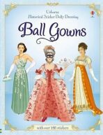 Historical Sticker Dolly Dressing Ball Gowns - Rosie Hore