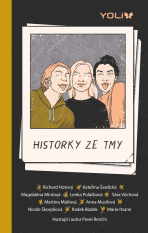 Historky ze tmy - Richard Hotový